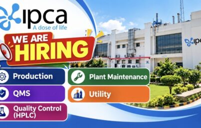 Ipca Laboratories Ltd. Recruitment: Multiple Vacancies at Nandesari, Vadodara