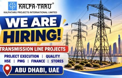 Kalpataru Projects International Limited Recruitment: Walk-In Interviews for UAE Transmission Line Projects