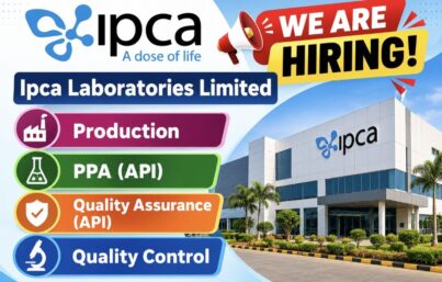 Ipca Laboratories Limited Recruitment– Multiple Job Vacancies in Indore, Madhya Pradesh