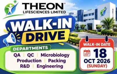 Theon Lifesciences Limited Walk-In Interview – Multiple Vacancies in Quality, Production, QC, R&D & Engineering