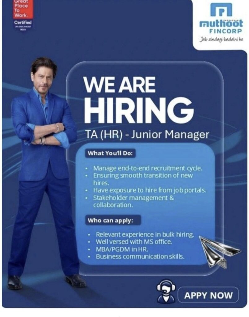 Muthoot FinCorp Recruitment– TA (HR) Junior Manager