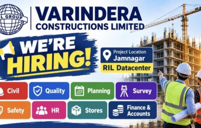 Varindera Constructions Limited Recruitment: Multiple Job Vacancies for RIL Datacenter Project in Jamnagar