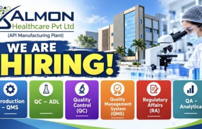 Almon Healthcare Pvt. Ltd. Recruitment: Multiple Vacancies in API Manufacturing Plant
