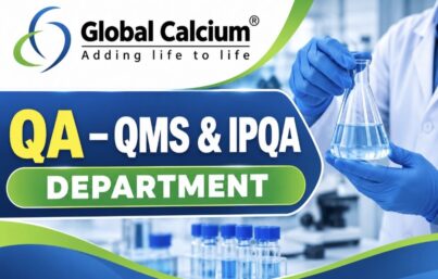 Global Calcium Pvt. Ltd. Recruitment: QA – QMS & IPQA Jobs in Hosur, Tamil Nadu