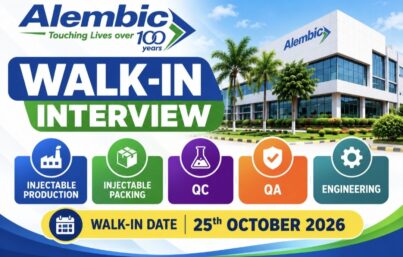 Alembic Pharmaceuticals Walk-In Interview| Production, QA, QC, Packing & Engineering Jobs