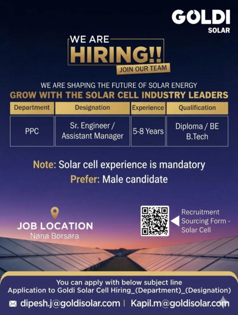 Goldi Solar Recruitment: Hiring for Senior Engineer / Assistant Manager – PPC