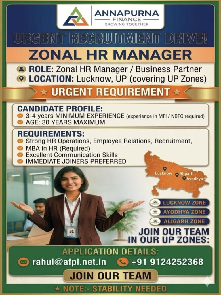 Annapurna Finance Recruitment 2026: Zonal HR Manager / Business Partner Vacancy in Lucknow, Uttar Pradesh