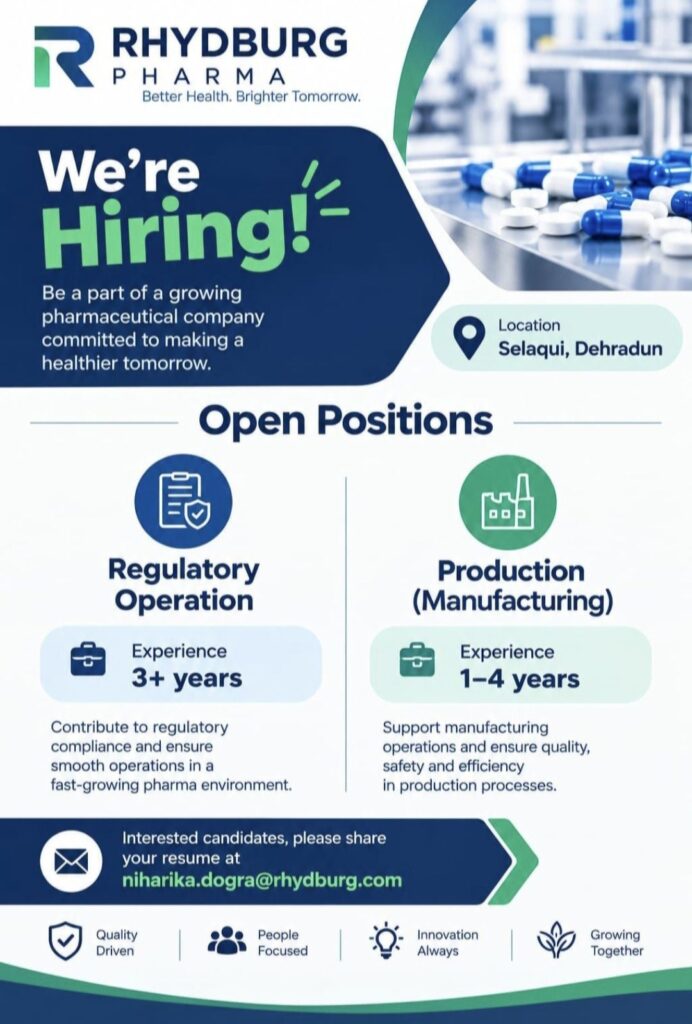 Rhydburg Pharma Recruitment: Regulatory Operations and Production Jobs in Dehradun