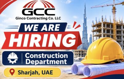 GCC Ginco Contracting Co. LLC Recruitment: Multiple Construction Jobs in UAE