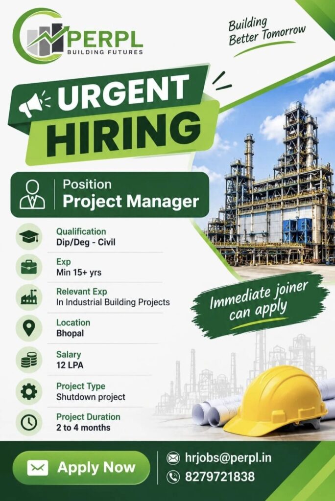 PERPL Urgent Recruitment: Project Manager – Civil | Bhopal | Salary ₹12 LPA