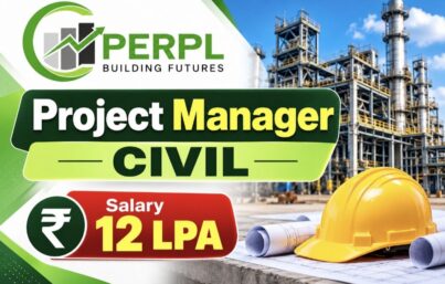 PERPL Urgent Recruitment: Project Manager – Civil | Bhopal | Salary ₹12 LPA