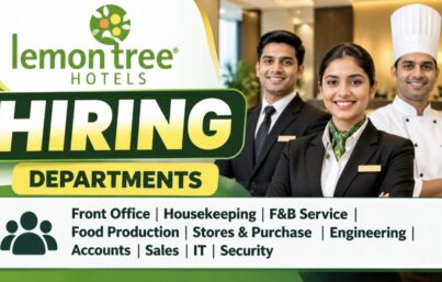 Lemon Tree Hotels Recruitment: Multiple Job Vacancies at Junagadh, Gujarat