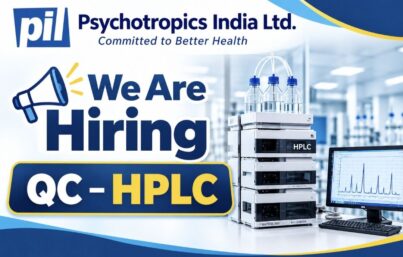 Psychotropics India Ltd. Recruitment: QC – HPLC Job Vacancy in Haridwar