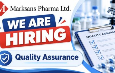 Marksans Pharma Ltd. Recruitment– Quality Assurance Department