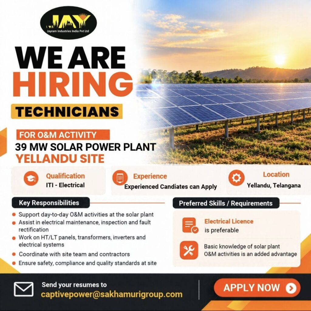 Jayram Industries India Pvt. Ltd. Recruitment: Technician Jobs for 39 MW Solar Power Plant in Telangana