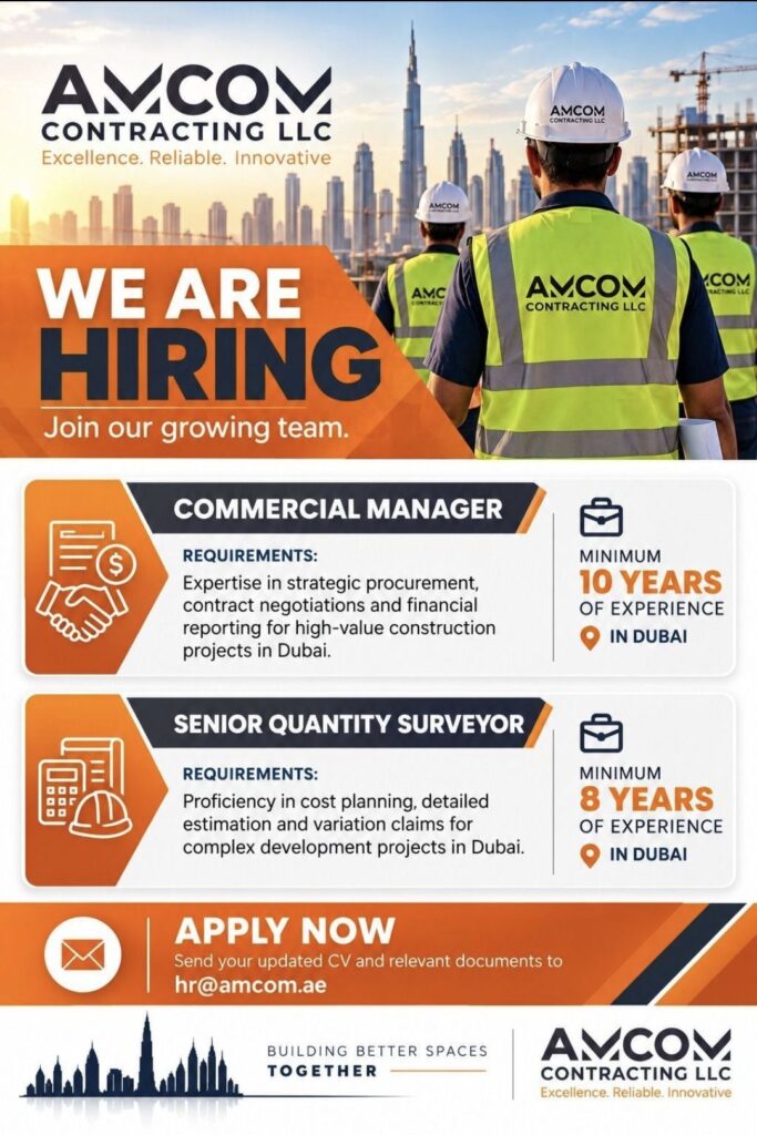 AMCOM Contracting LLC Recruitment: Commercial Manager and Senior Quantity Surveyor Jobs in Dubai