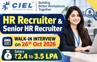 CIEL HR Services Walk-In Interview for HR Recruiter & Senior HR Recruiter