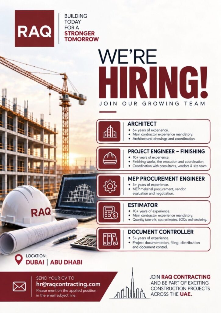 RAQ Contracting Recruitment: Multiple Construction Job Vacancies in Dubai and Abu Dhabi, UAE