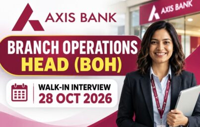 Axis Bank Recruitment– Walk-in Interview for Branch Operations Head (BOH)
