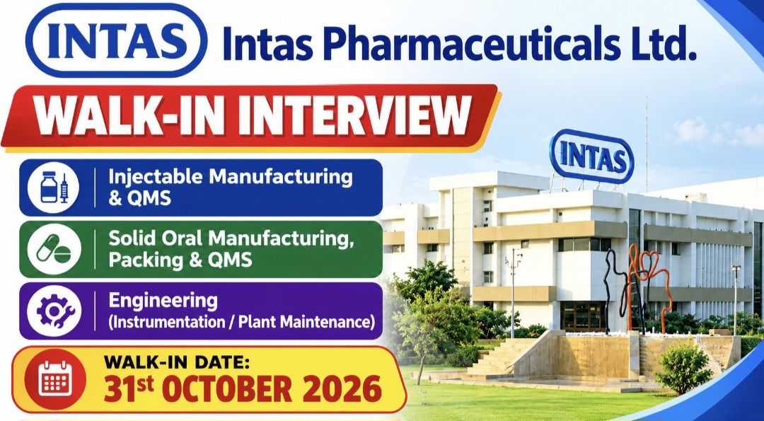 Walk In Typography Intas Pharmaceuticals Ltd. Walk-In Interview for Matoda, Ahmedabad ...