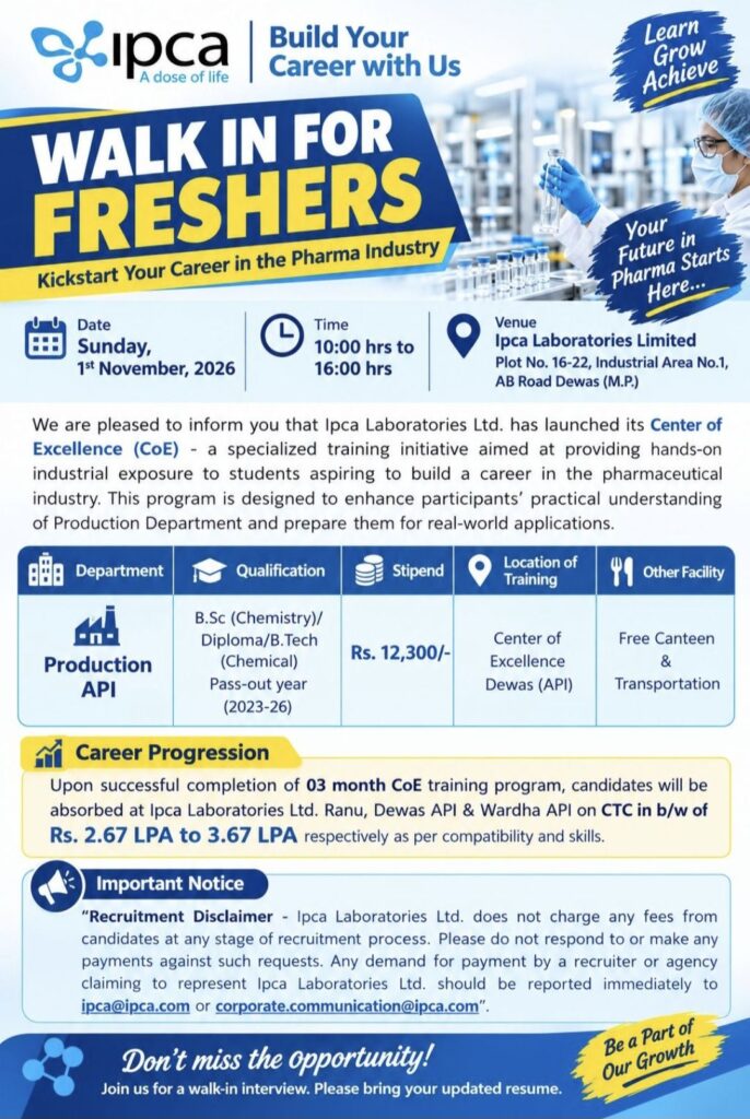 Ipca Laboratories Walk-In Interview for Freshers – Production API | Dewas, Madhya Pradesh