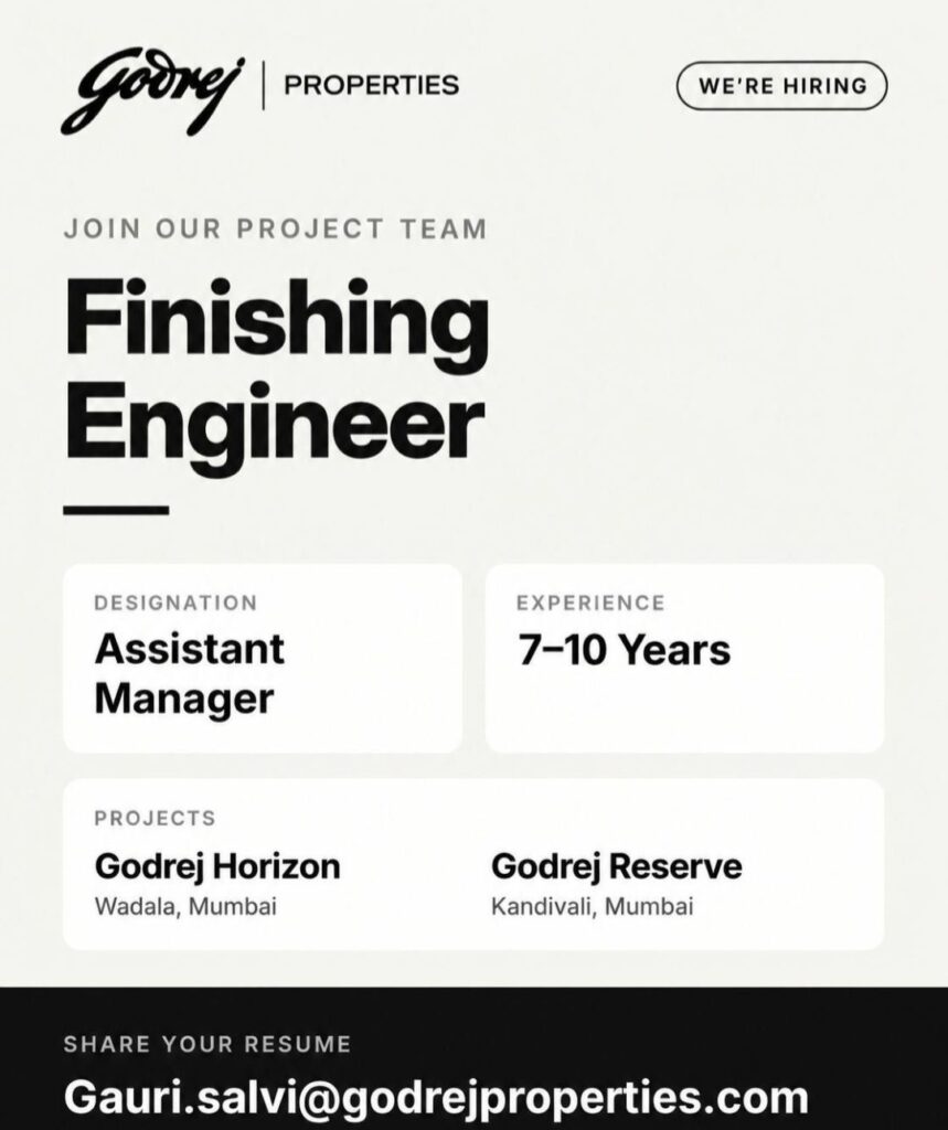 Godrej Properties Recruitment: Finishing Engineer Jobs in Mumbai