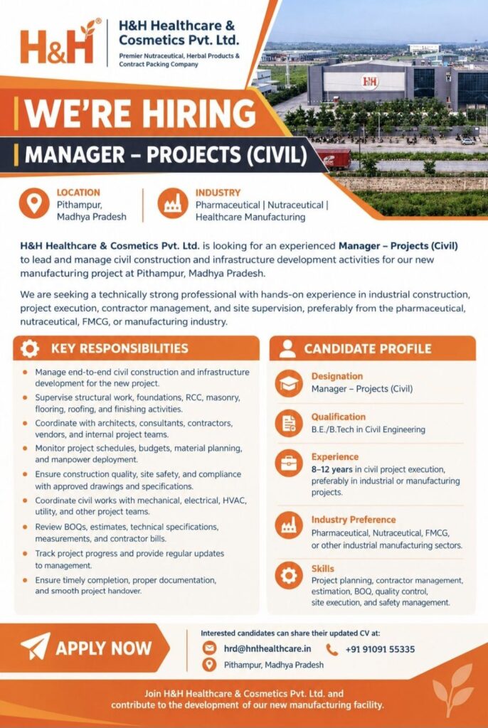 H&H Healthcare & Cosmetics Pvt. Ltd. Recruitment: Manager – Projects (Civil)