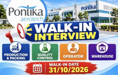 Pontika Aerotech Recruitment– Walk-In Interview for Production, Quality Control, Warehouse & Operator Positions