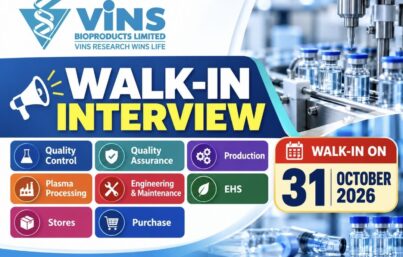 VINS Bioproducts Limited Recruitment – Walk-In Interview for Multiple Departments