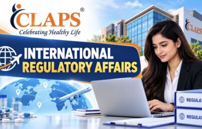 CLAPS Industries Pvt. Ltd. Hiring International Regulatory Affairs Executive / Sr. Executive (ROW Market)