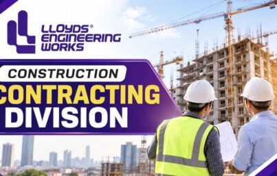 Lloyds Engineering Works Recruitment– Multiple Openings in Construction Contracting Division, Mumbai